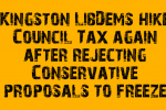 Anger at Kingston LibDems Council Tax hike