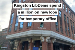 Kingston LibDems spend a million on new loos for temporary office