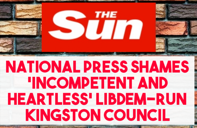National press shames incompetent and heartless LibDem run Kingston Council